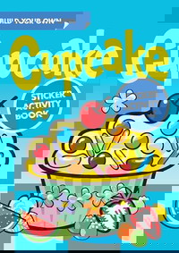 Build Your Own Cupcake Sticker Activity Book (Dover Little Activity Books Stickers)