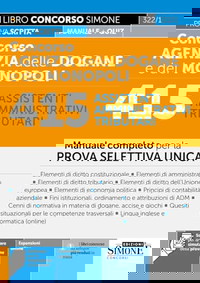 Concorso Agenzia Dogane e Monopoli - 415 Assistenti Amministrativi Tributari - Manuale completo per la prova selettiva unica