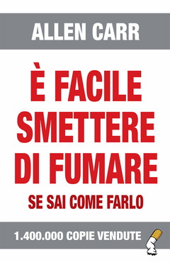 È facile smettere di fumare se sai come farlo