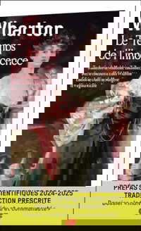 Le Temps de l’innocence – Prépas scientifiques 2024-2025 – Traduction prescrite – Épreuve de français-philosophie –Dossier spécial « Individu et communauté