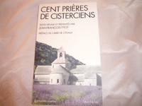 Cent prières de cisterciens