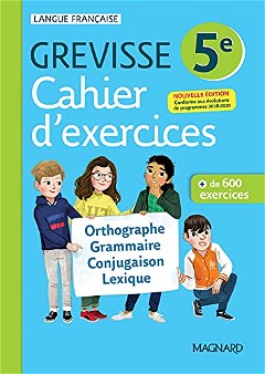 Cahier Grevisse - Français - 5e - Edition 2021