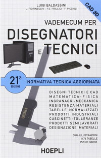 Vademecum per disegnatori e tecnici