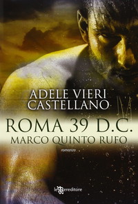 Roma 39 d.C. Marco Quinto Rufo