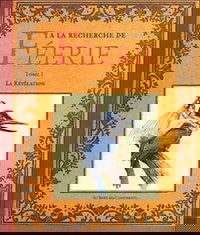 A la recherche de féerie, volume 1