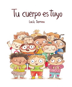 Tu cuerpo es tuyo (13ªED) (NUBEOCHO) (Español Somos8)