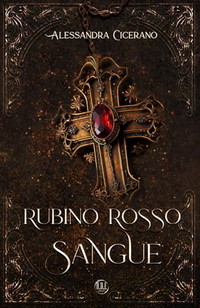 Rubino Rosso Sangue