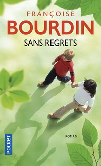 Sans regrets