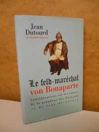 Le feld-maréchal von Bonaparte