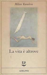 La vita è altrove