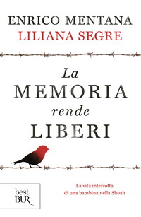 La memoria rende liberi