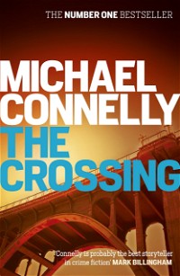 The Crossing (Harry Bosch Book 20)